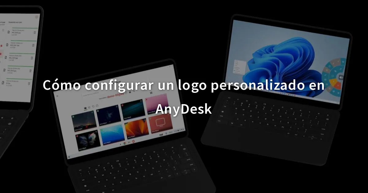 Cómo configurar un logo personalizado en AnyDesk